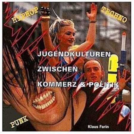 Jugendkulturen zwischen Kommerz und Politik