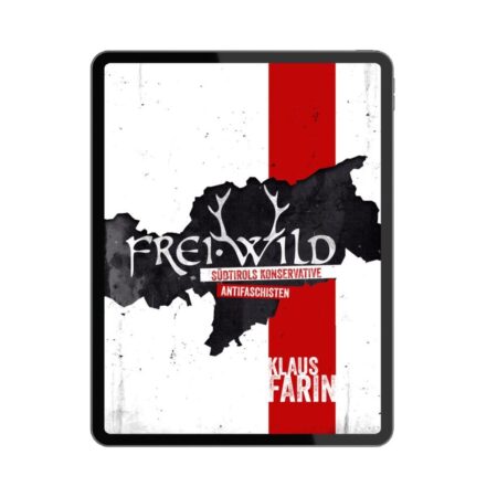 Frei.Wild - Südtirols konservative Antifaschisten [E-Book]