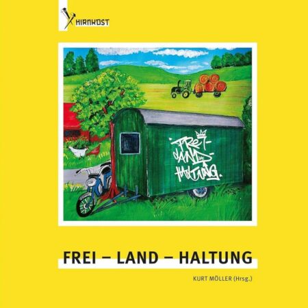 Cover "Frei - Land - Haltung"