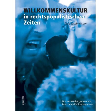 Cover Willkommenskultur in rechtspopulistischen Zeiten