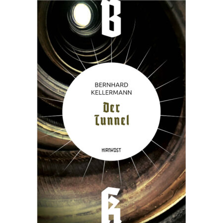 Bernhard Kellermann, Der Tunnel - Cover