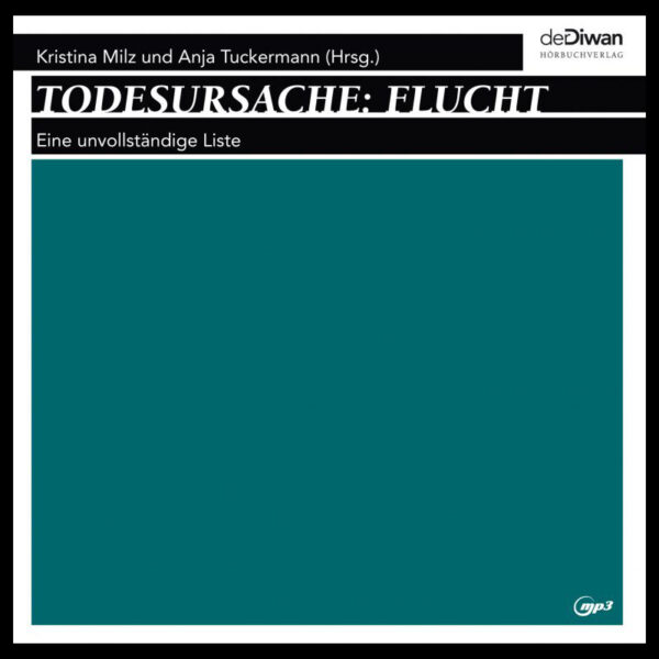 Hörbuch - Todesursache Flucht