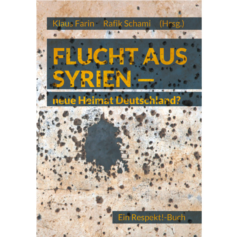 Flucht aus Syrien - neue Heimat Deutschland?