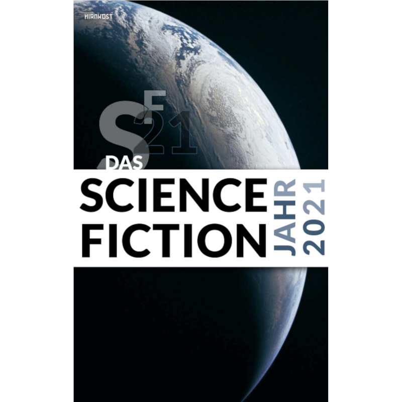 Das Science Fiction Jahr 2021