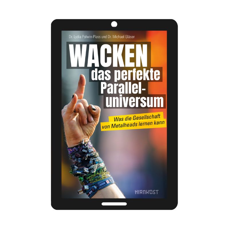 Wacken – das perfekte Paralleluniversum [E-Book]