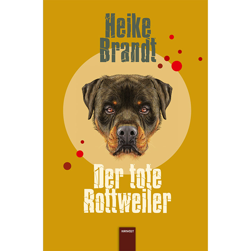 Der tote Rottweiler
