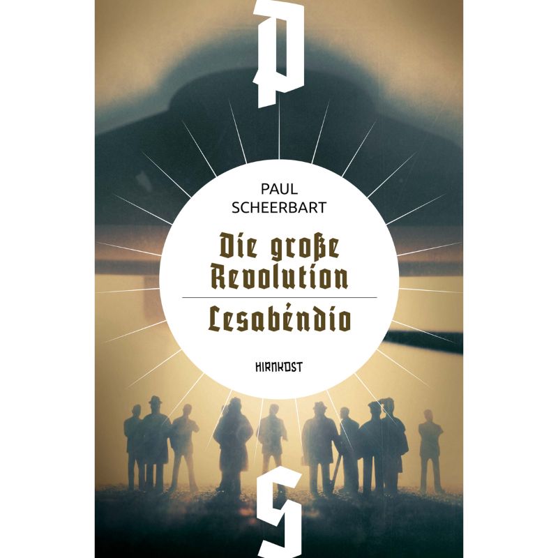 Die große Revolution / Lesabéndio