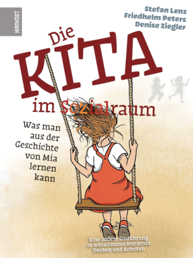 Die Kita im Sozialraum – Was man aus der Geschichte von Mia lernen kann