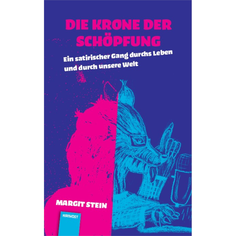 Margit Stein, Die Krone der Schöpfung - Cover
