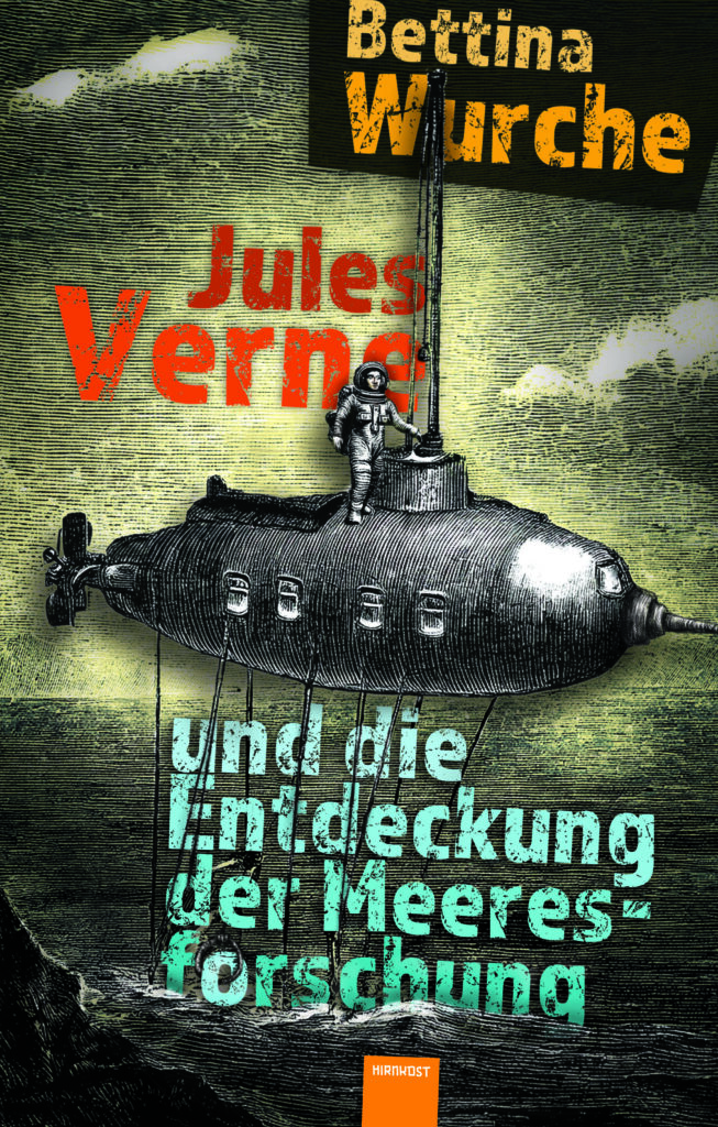 Wurche, Jules Verne und die Entdeckung der Meeresforschung - Cover