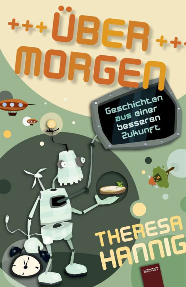 Cover "Über Morgen" von Theresa Hannig