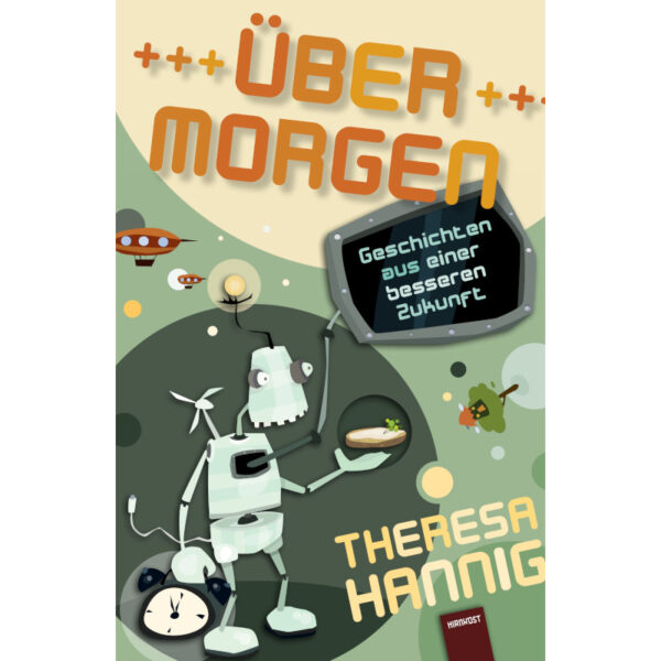 Cover "Über Morgen" von Theresa Hannig