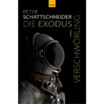 Cover Schattschneider "Die Exodus-Verschwörung" - 800x800