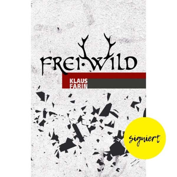 SIGNIERT: Frei.Wild