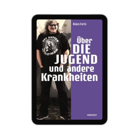 Über die Jugend und andere Krankheiten [E-Book]